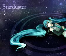 Starduster-初音未来VOCALOID
