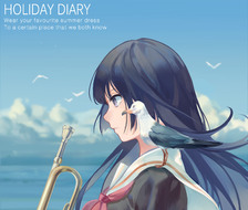 HOLIDAY DIARY#4-吹响悠风号高坂丽奈