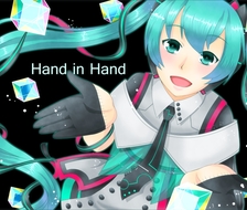 Hand in Hand-VOCALOID初音未来