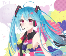 Tell Your World-VOCALOID初音未来