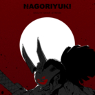 Nagoriyuki