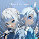 Target for Love