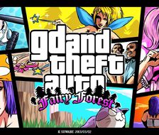 gdand theft auto Fairy Forest